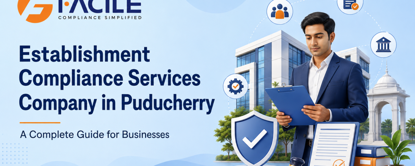 Establishment Compliance Services Company in Puducherry