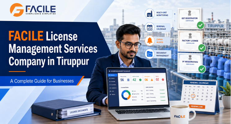 FACILE License Management in Tiruppur