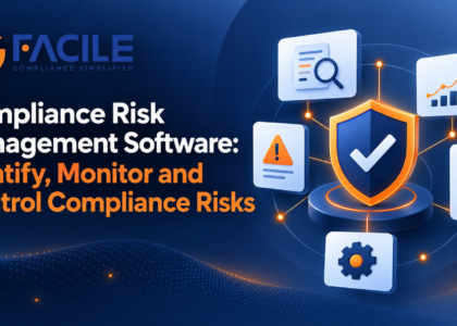 Compliance Risk Management Software: Identify, Monitor and Control Compliance Risks