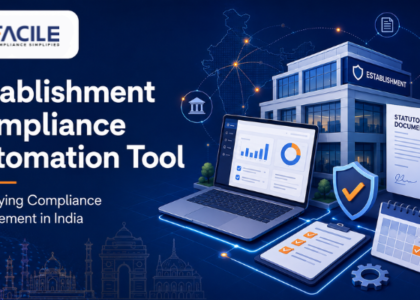 Establishment Compliance Automation Tool: Simplifying Compliance Management in India