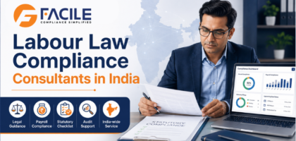 Labour Law Compliance Consultants in India | FACILE