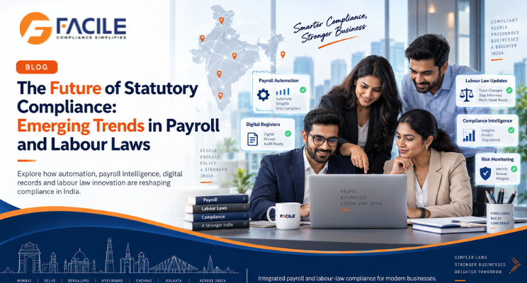 The Future of Statutory Compliance: Emerging Trends in Payroll and Labour Laws