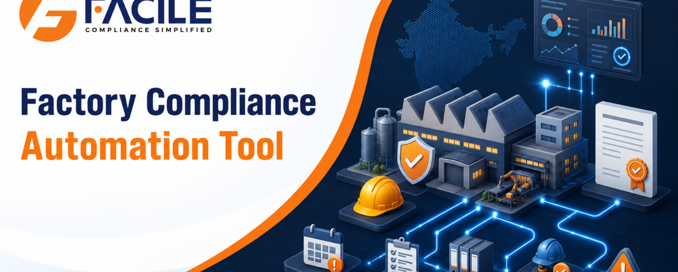 Factory Compliance Automation Tool in India | FACILE