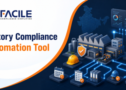 Factory Compliance Automation Tool in India | FACILE