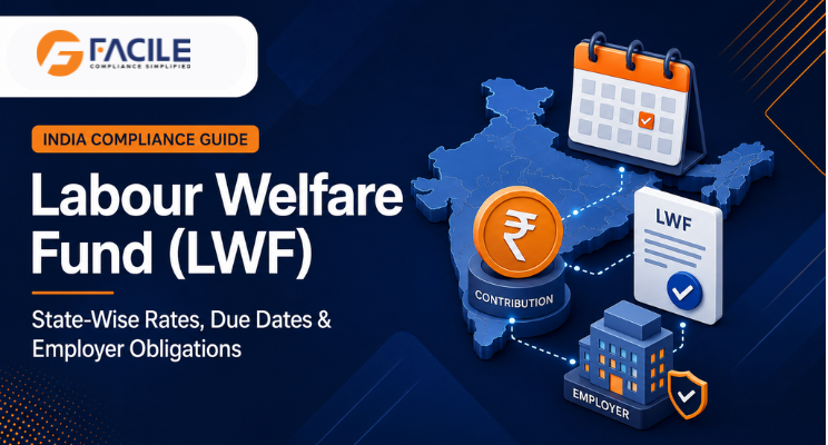 LWF Rates and Due Dates 2026 State-Wise | FACILE